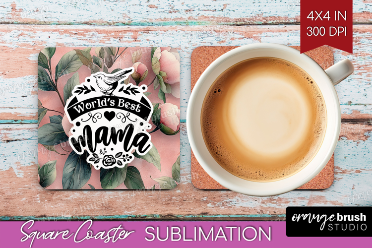 Mothers Day Quote Square Coaster - Floral Coaster PNG