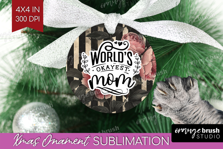 Mothers Day Quote Ornament PNG - Floral PNG Sublimation
