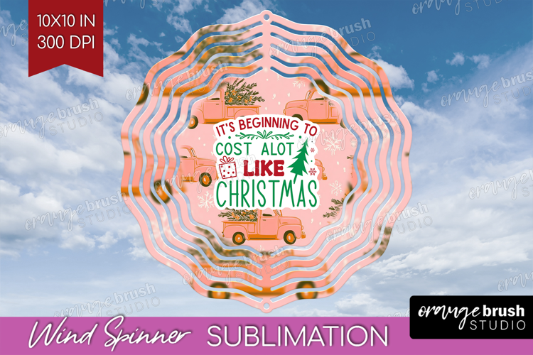 Funny Christmas Quote Wind Spinner Sublimation PNG - Pink