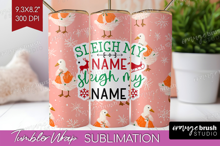 Funny Christmas Quote Tumbler Wrap - Pink Xmas Tumbler PNG