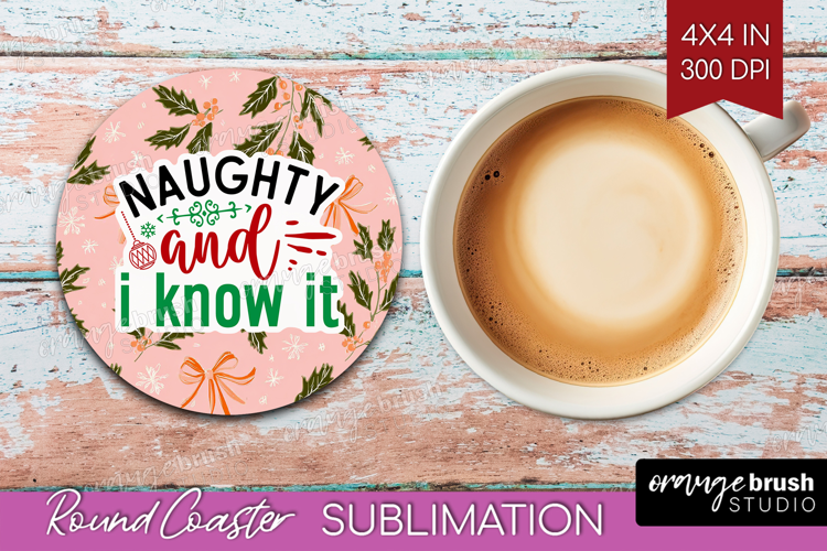 Funny Christmas Quote Round Coaster - Pink Xmas Coaster PNG
