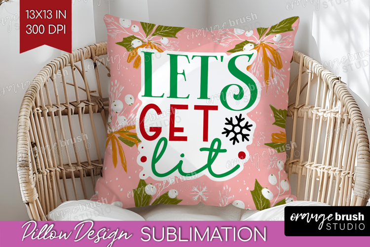 Funny Christmas Quote Pillow Sublimation - Pink Xmas Pillow