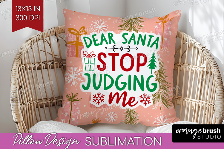 Funny Christmas Quote Pillow Sublimation - Pink Xmas Pillow