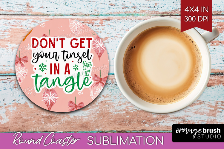 Funny Christmas Quote Round Coaster - Pink Xmas Coaster PNG