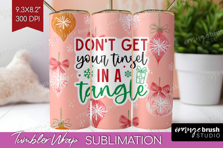 Funny Christmas Quote Tumbler Wrap - Pink Xmas Tumbler PNG