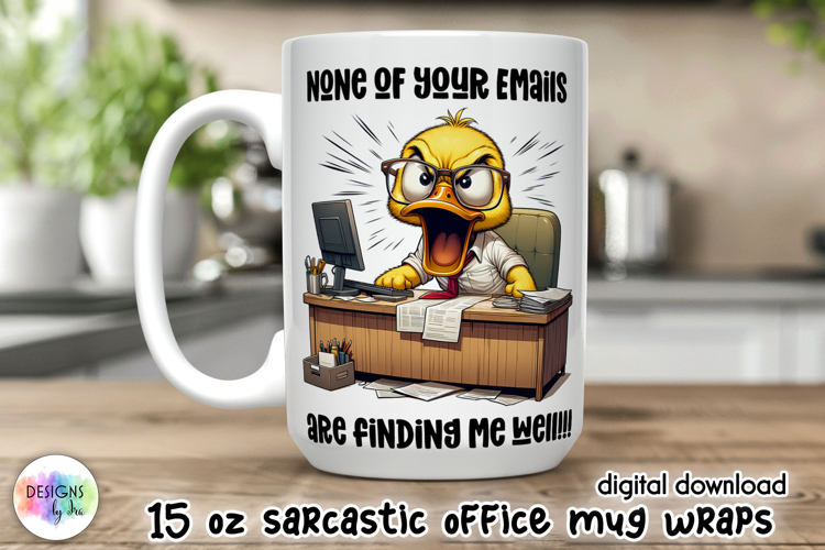 Sarcastic Office Mug Wrap, Funny Office Worker Mug Design