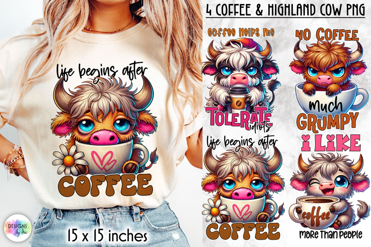 Cute Highland Cow Sublimation, Coffee Lover Quotes PNG