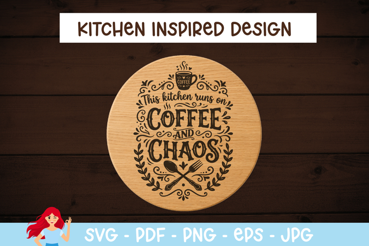 The Kitchen runs on coffee and chaos SVG