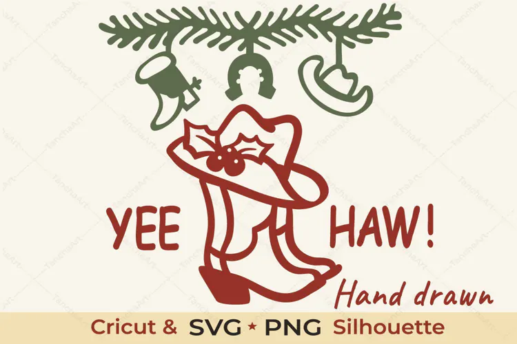 Cowboy Christmas SVG, Yee Haw PNG Cut File