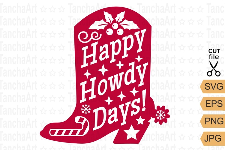 Cowboy Christmas SVG cut file Happy Howdy Days Printable