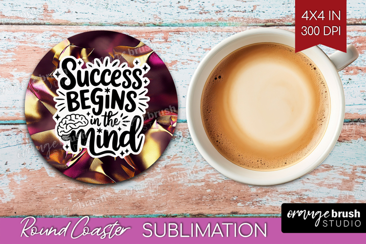 Inspirational Quote Round Coaster - Rose Gold Coaster PNG