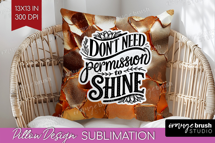 Inspirational Quote Pillow Sublimation - Rose Gold Pillow