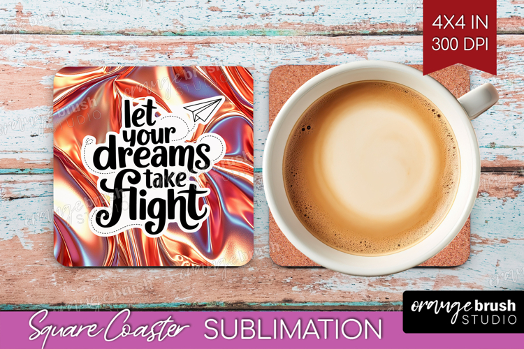 Inspirational Quote Square Coaster - Rose Gold Coaster PNG