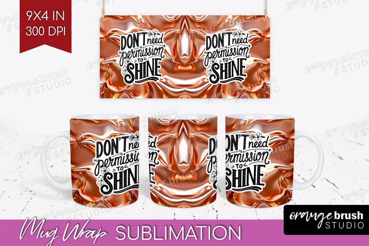 Inspirational Quote Mug Wrap - Rose Gold Mug PNG Sublimation