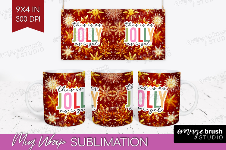 Funny Christmas Quote Mug Wrap - Snowflakes Mug PNG