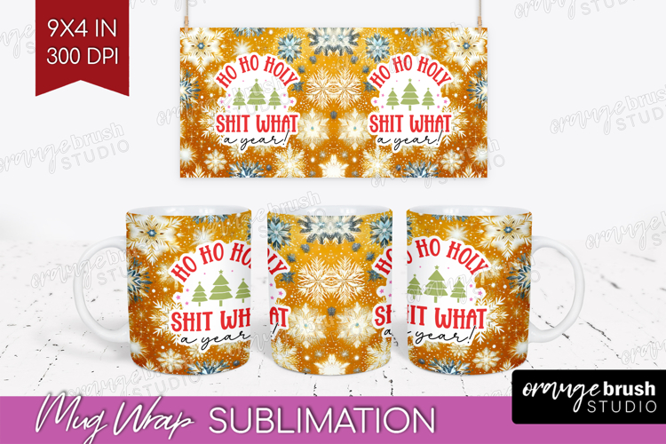 Funny Christmas Quote Mug Wrap - Snowflakes Mug PNG