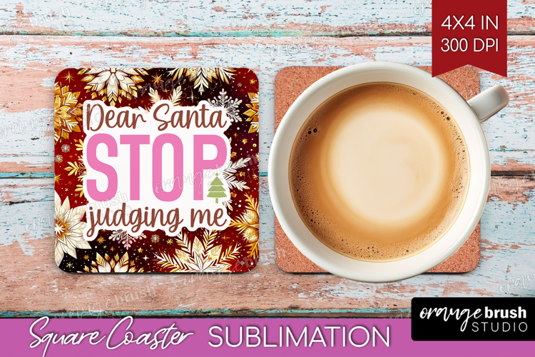 Funny Christmas Quote Square Coaster - Snowflakes Coaster