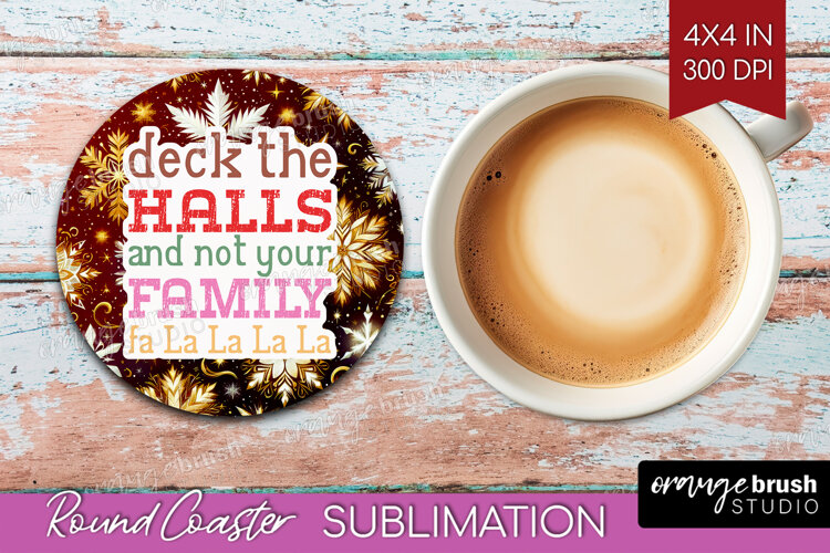 Funny Christmas Quote Round Coaster - Snowflakes Coaster PNG example image 1