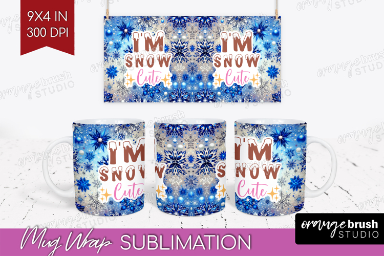 Funny Christmas Quote Mug Wrap - Snowflakes Mug PNG