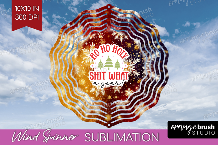 Funny Christmas Quote Wind Spinner Sublimation PNG - Round