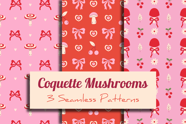 Coquette Mushrooms Seamless Patterns   Digital Papers