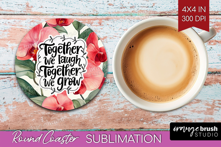Family Quote Round Coaster - Summer Flowers Coaster PNG