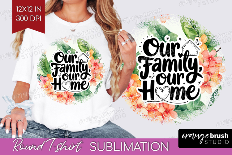 Family Quote Round Tshirt Background - Summer Flowers PNG