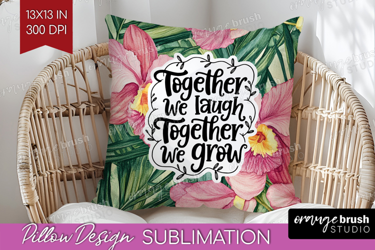 Family Quote Pillow Sublimation - Summer Flowers Pillow PNG