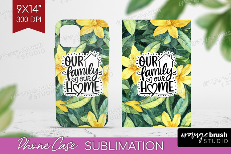 Family Quote Phone Case PNG - Summer Flowers Case PNG
