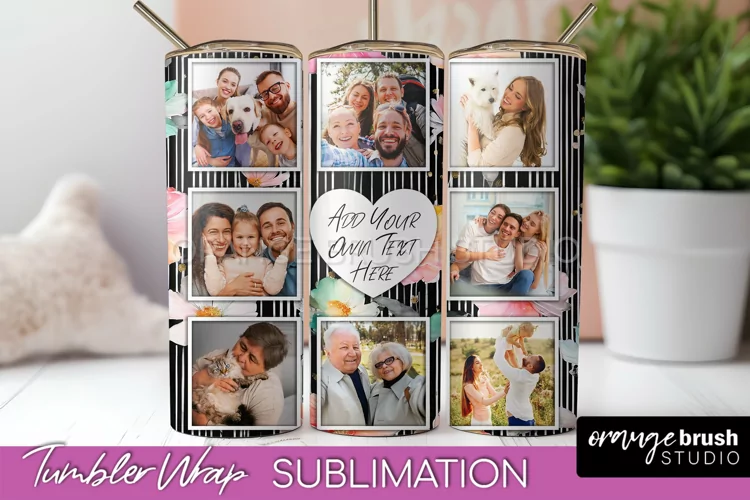 Photo Tumbler Wrap, Floral Picture Frame Tumbler Sublimation