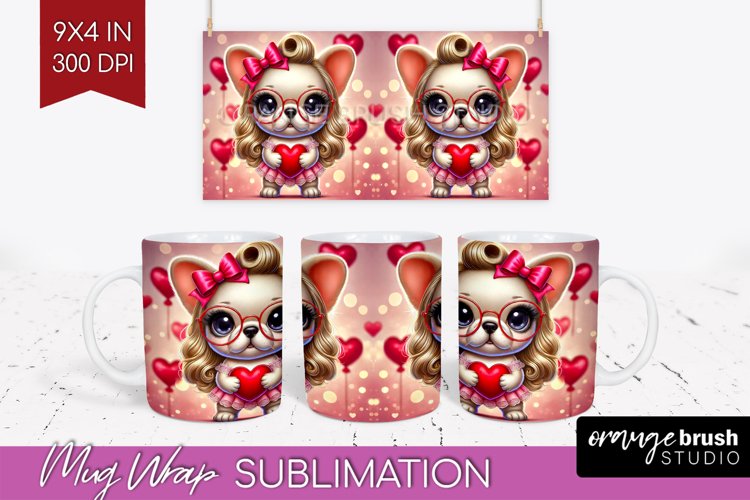 Valentine Dog Mug Wrap - Cute Puppy Mug PNG Sublimation