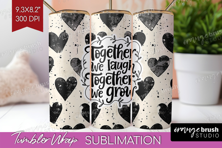 Family Quote Tumbler Wrap - Heart Tumbler PNG Sublimation