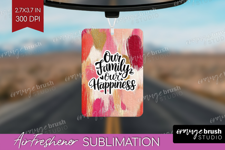 Family Quote Air Freshener PNG - Heart PNG Sublimation
