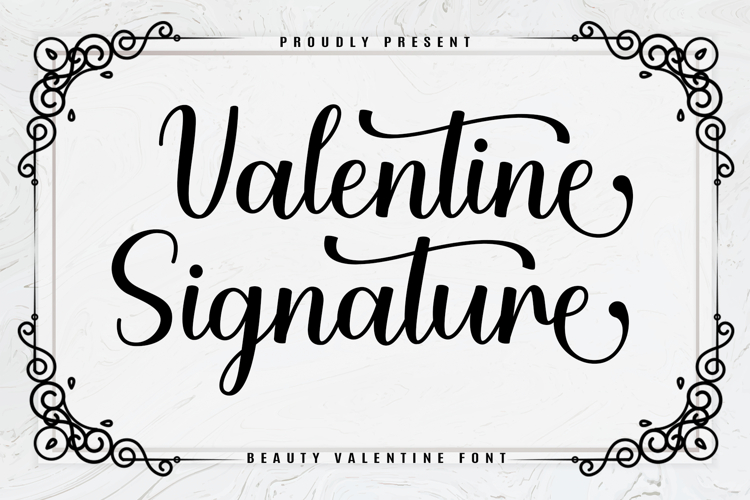 Valentine Signature
