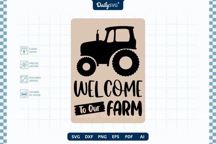 Welcome To Our Farm Wall Decor SVG Farmhouse Sign