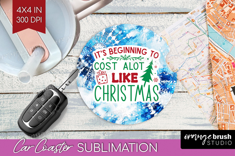 Funny Christmas Quote Car Coaster - Tie Dye Coaster PNG