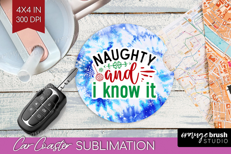 Funny Christmas Quote Car Coaster - Tie Dye Coaster PNG