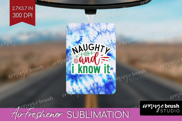 Funny Christmas Quote Air Freshener PNG - Tie Dye PNG