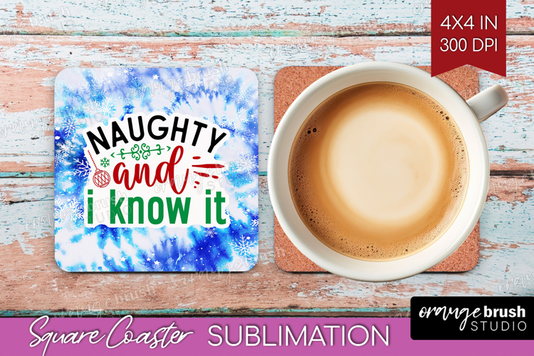 Funny Christmas Quote Square Coaster - Tie Dye Coaster PNG