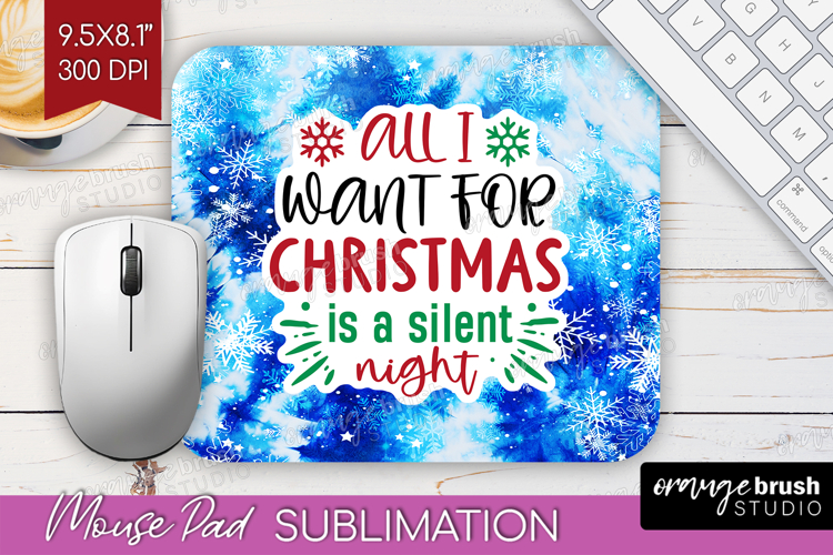 Funny Christmas Quote Mouse Pad Sublimation - Tie Dye PNG