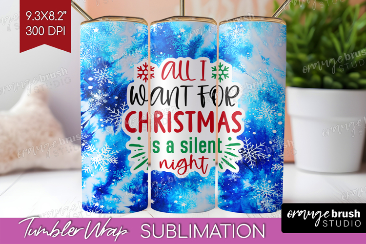 Funny Christmas Quote Tumbler Wrap - Tie Dye Tumbler PNG