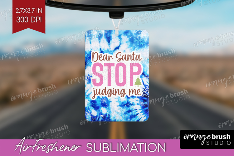 Funny Christmas Quote Air Freshener PNG - Tie Dye PNG
