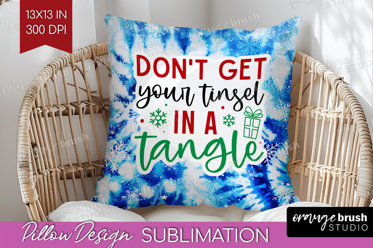 Funny Christmas Quote Pillow Sublimation - Tie Dye Pillow