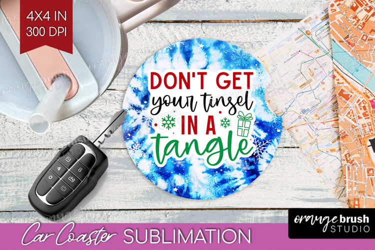 Funny Christmas Quote Car Coaster - Tie Dye Coaster PNG