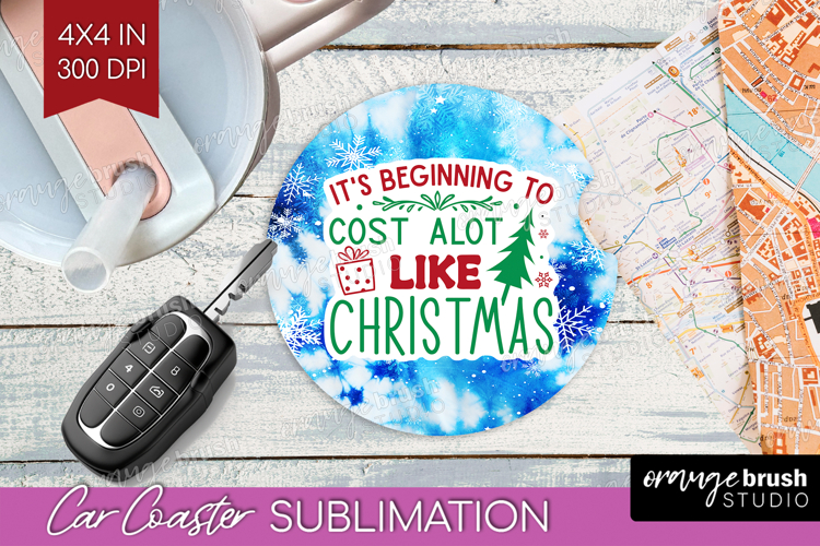 Funny Christmas Quote Car Coaster - Tie Dye Coaster PNG