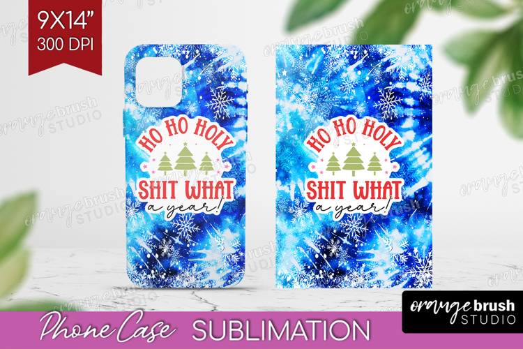 Funny Christmas Quote Phone Case PNG - Tie Dye Case PNG