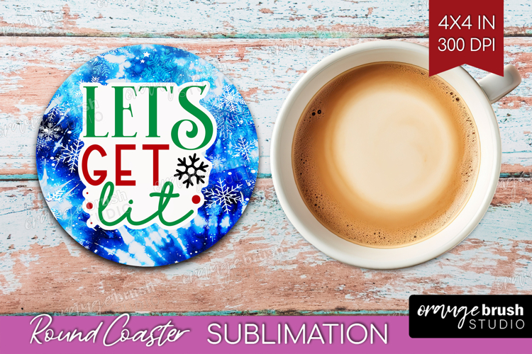 Funny Christmas Quote Round Coaster - Tie Dye Coaster PNG