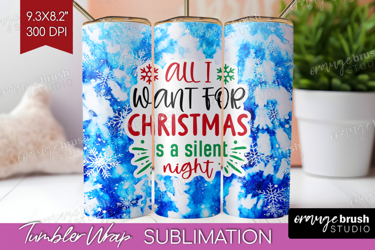Funny Christmas Quote Tumbler Wrap - Tie Dye Tumbler PNG