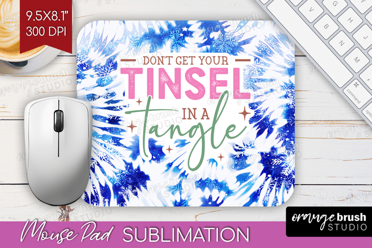 Funny Christmas Quote Mouse Pad Sublimation - Tie Dye PNG