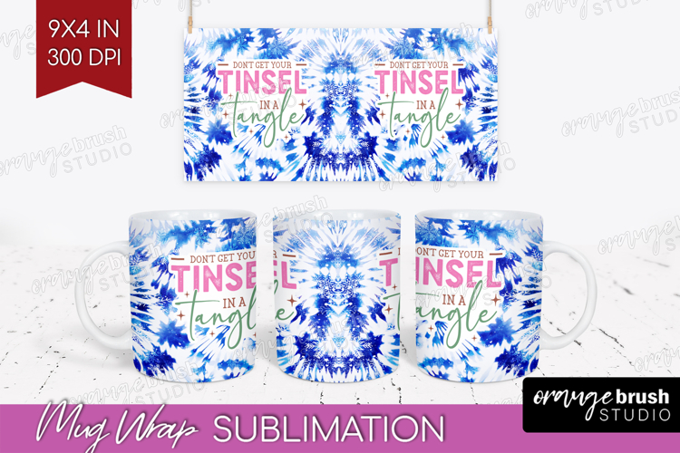 Funny Christmas Quote Mug Wrap - Tie Dye Mug PNG Sublimation